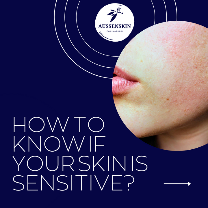 How to know if your skin is sensitive?